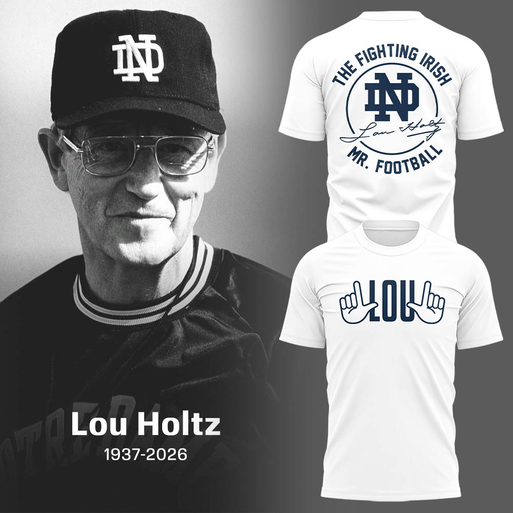 Limited Edition Irish FB Remembering the life and legacy of Lou Holtz 1937-2026 TShirt | RD62 Moonbestprint