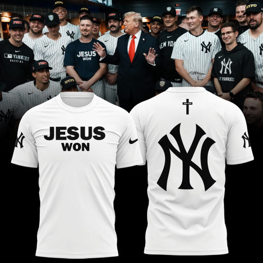 New York Yankees JESUS WON 2025 Limited Edition T-Shirt | YQ26 Moonbestprint