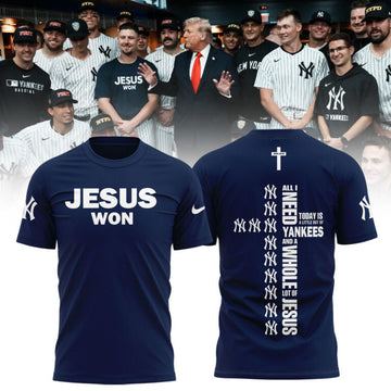 New York Yankees JESUS WON 2025 Limited Edition T-Shirt | ZR46 Moonbestprint