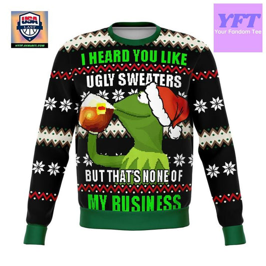 None Of My Business 2022 Funny Meme 3d Ugly Christmas Sweater ? Usalast