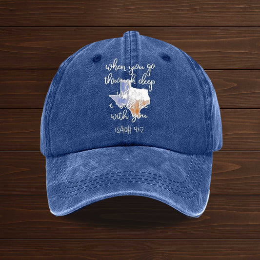 Texas Strong When You Go Through Deep Waters, I Will Be With You Baseball Cap -Moonbestprint