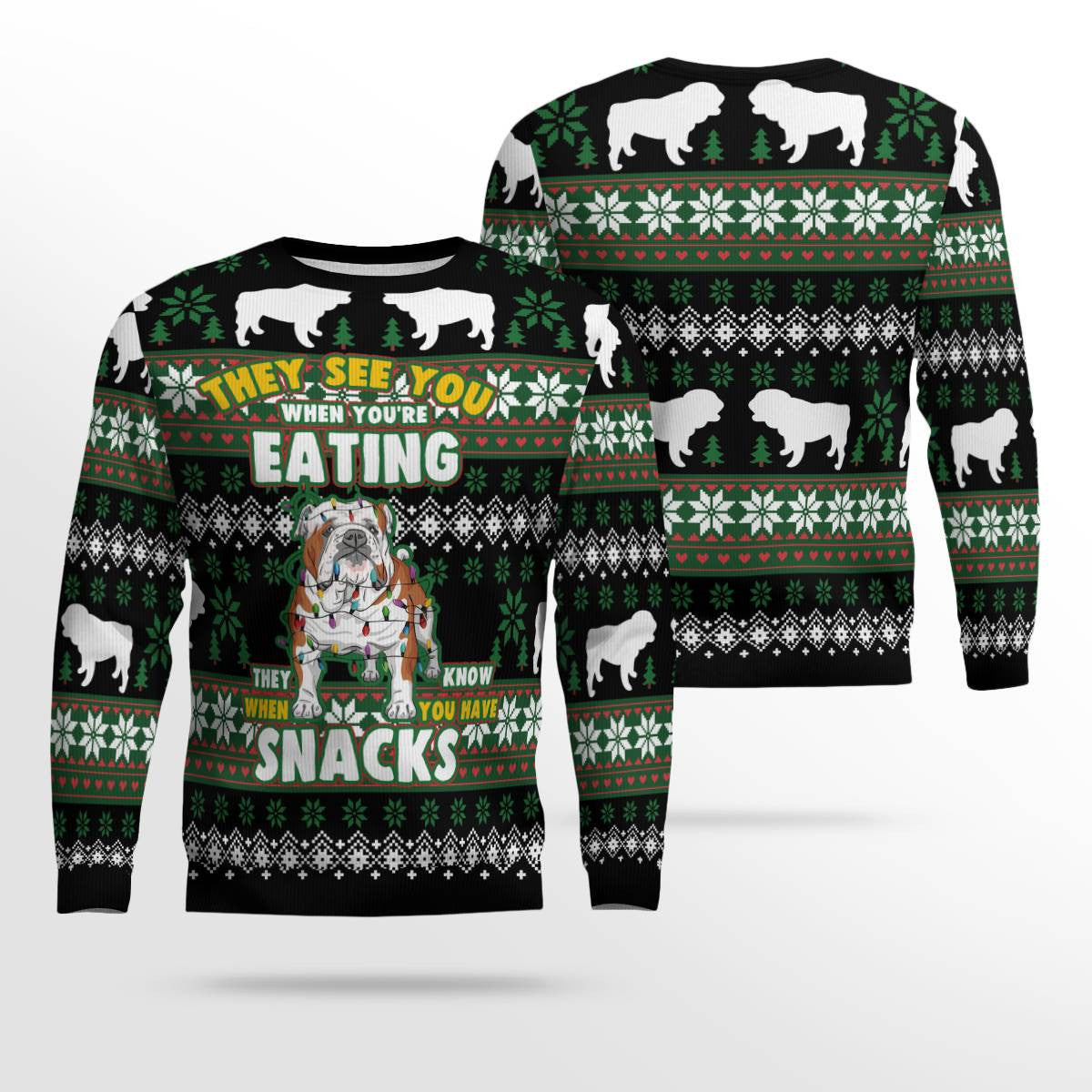 Bulldog They See You When You're Eating Snack Ugly Christmas Sweater Black – Moonbestprint