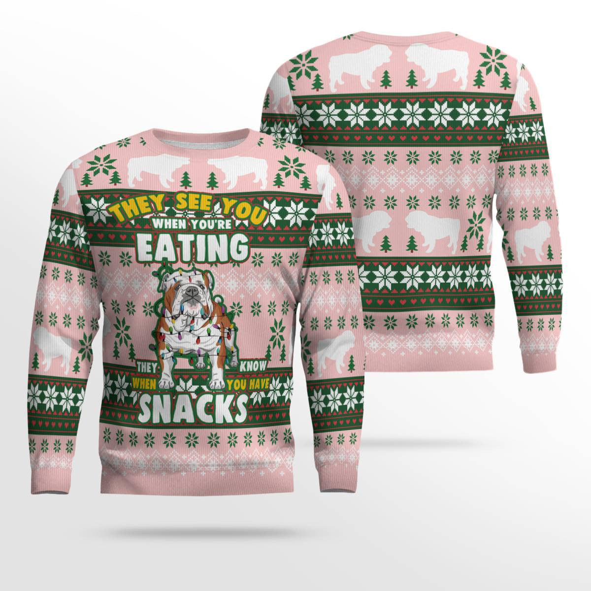 Bulldog They See You When You're Eating Snack Ugly Christmas Sweater Powder Pink – Moonbestprint