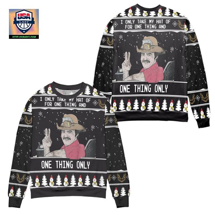 Smokey And The Bandit I Only Take My Hat Off For One Thing Ugly Christmas Sweater ? Usalast