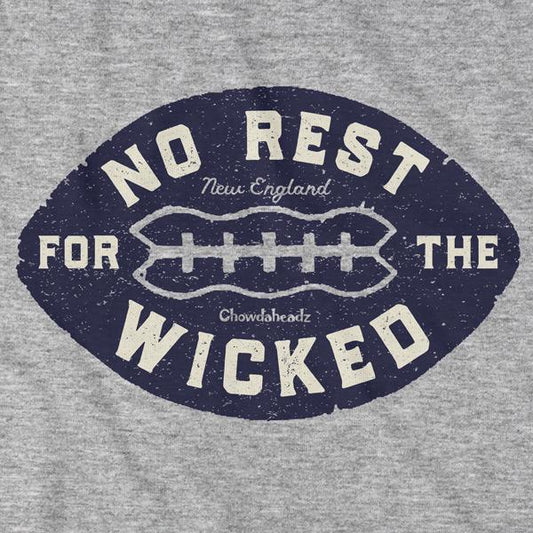 No Rest For The Wicked Football T-Shirt