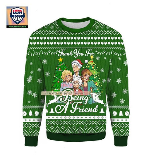 Thank You For Being A Friend Golden Girls Ugly Christmas 3D Sweater ? Usalast
