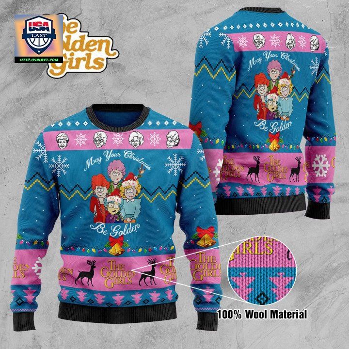 The Golden Girls May Your Christmas Be Golden Sweater Sweater ? Usalast