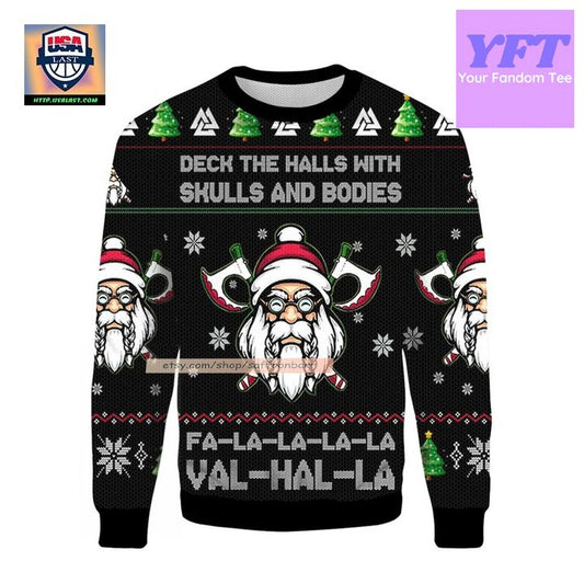 Viking Deck The Halls With Skulls And Bodies Falalala Valhalla 3d Ugly Christmas Sweater ? Usalast