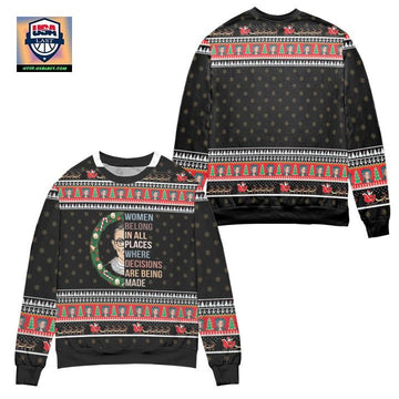 Woman Belong In All Places Where Decisions Are Being Made Ugly Christmas Sweater ? Black ? Usalast