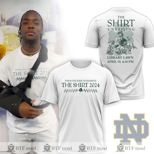 Notre Dame Fighting Irish 2024 The Shirt ' The Shirt Unveiling '  Shirt Moonbestprint