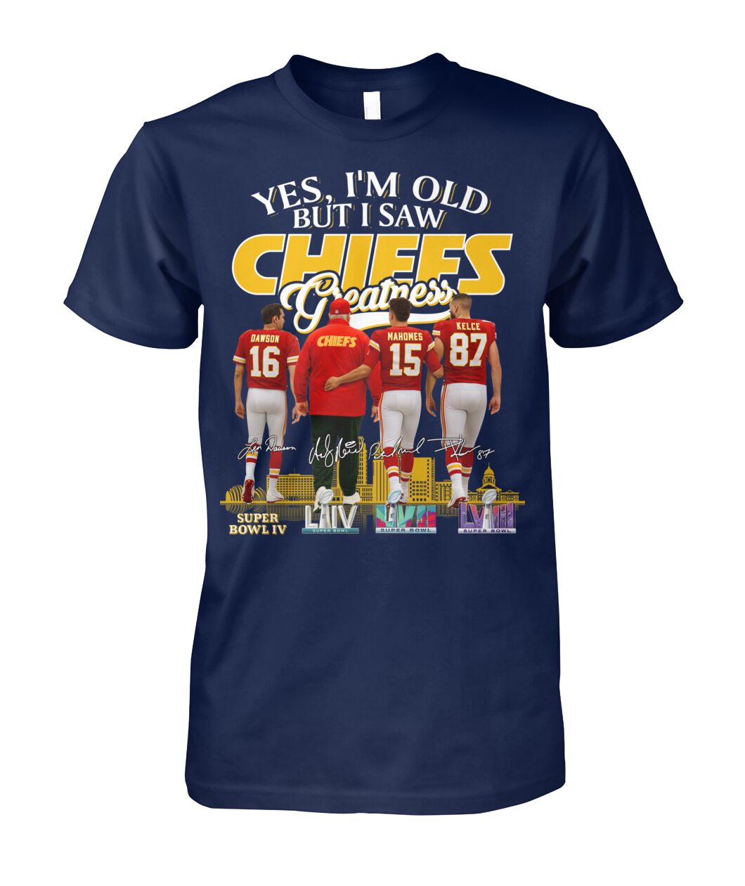 Kansas City Chiefs - Yes I'm Old But I Saw Chiefs Greatness TShirt Moonbestprint