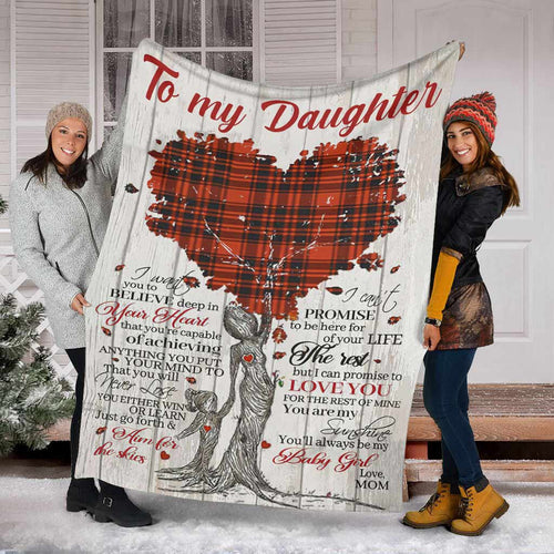 Gift For Daughter From Mom - You'll Always Be My Baby Girl - Blanket - Qttrendycustom