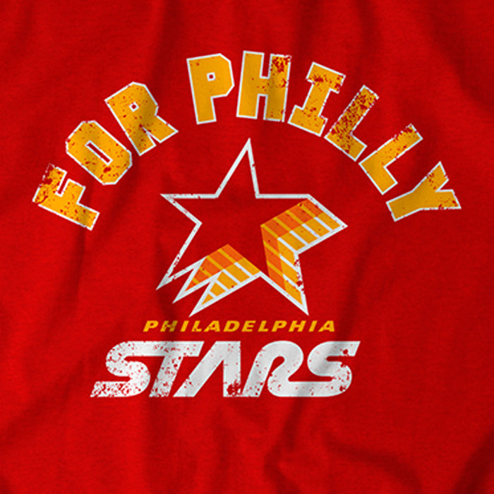 Philadelphia Stars: For Philly