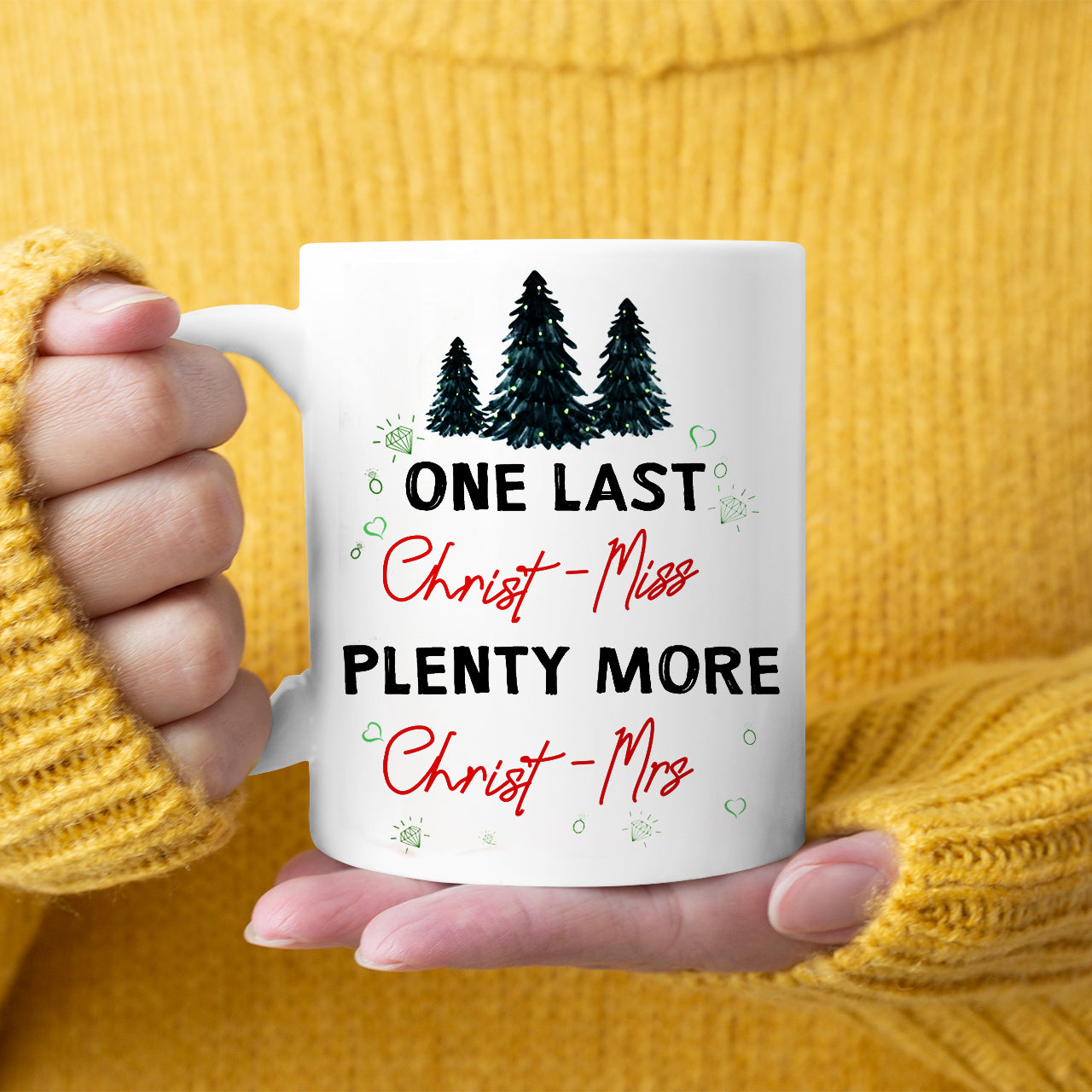 One Last - Plenty More - Mug - Qttrendycustom