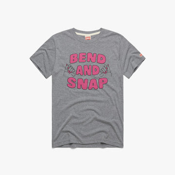 Bend And Snap