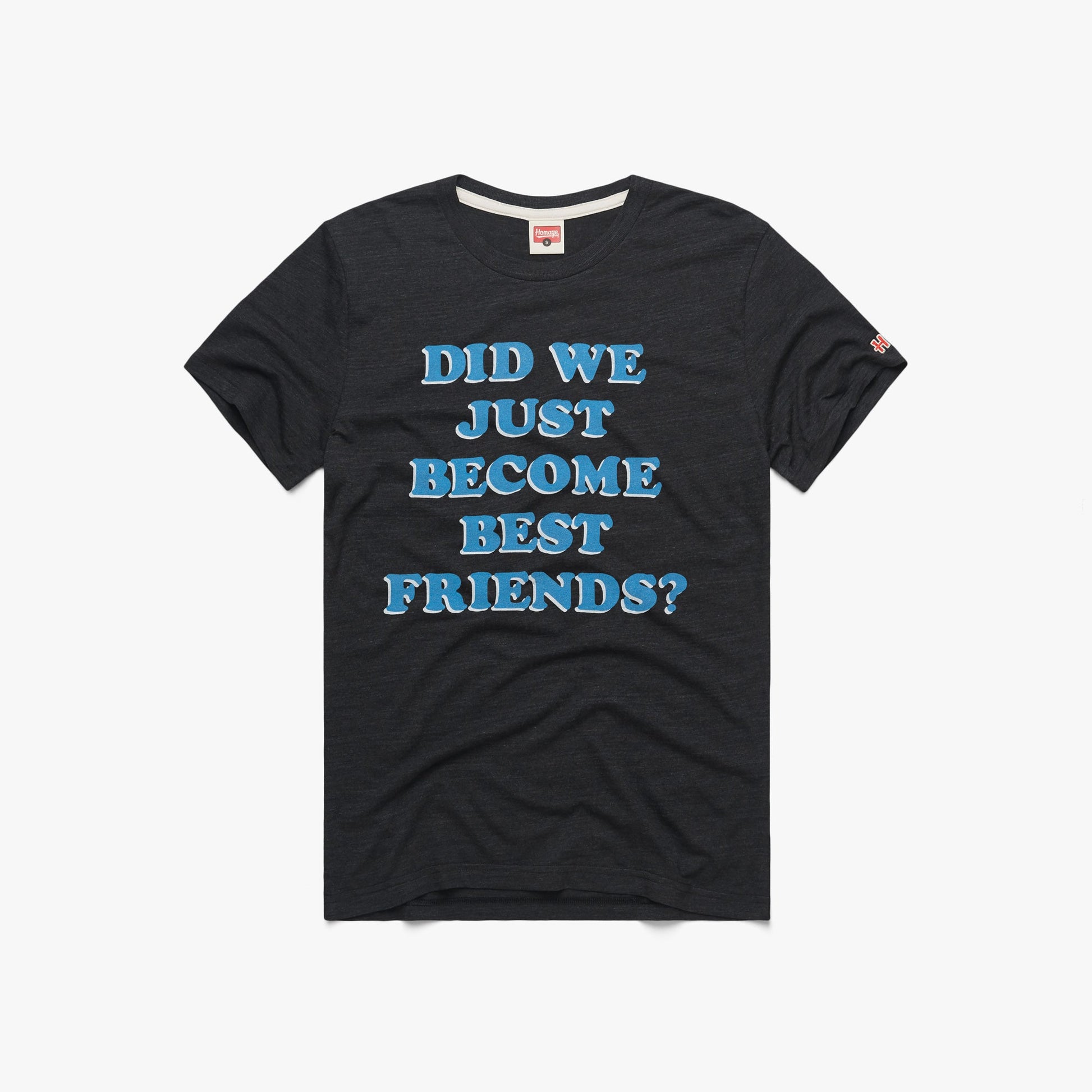 Did We Just Become Best Friends