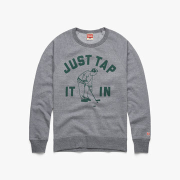 Just Tap It In Crewneck