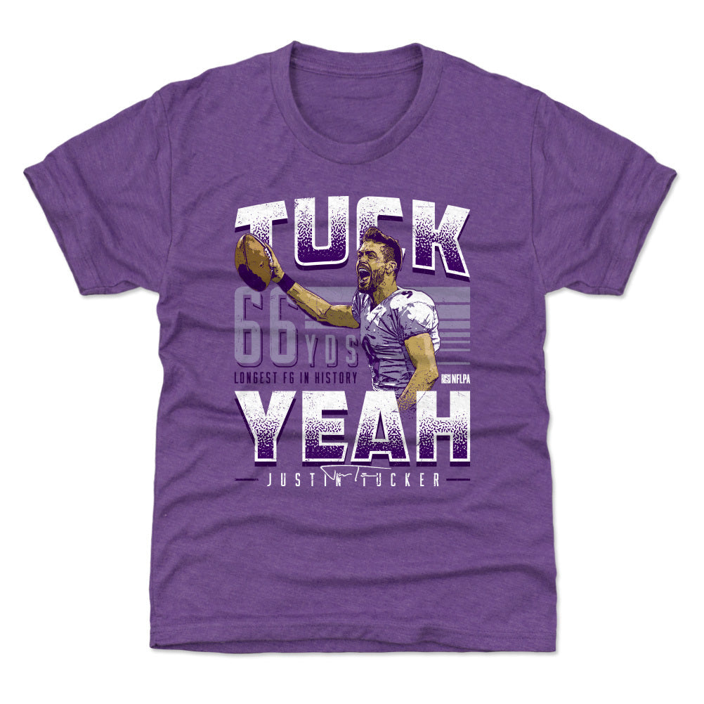 Justin Tucker Tuck Yeah