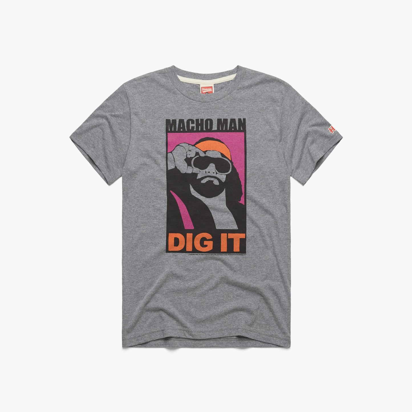 Macho Man Dig It