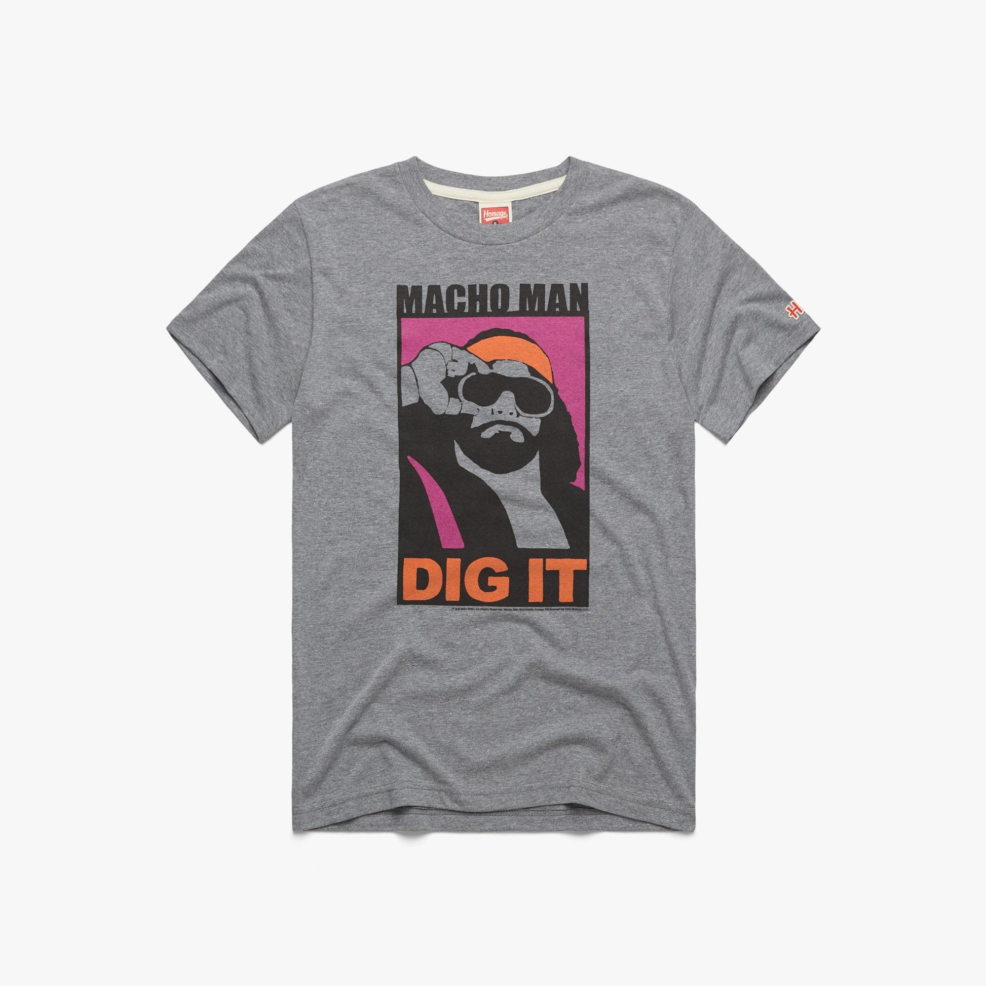 Macho Man Dig It