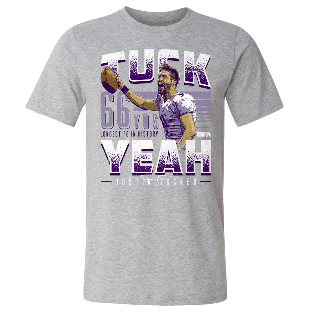 Justin Tucker Tuck Yeah