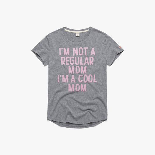 Women's I'm A Cool Mom