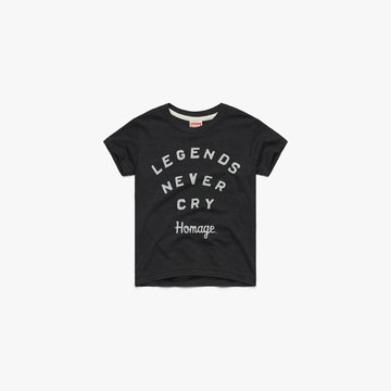 Youth Legends Never Cry