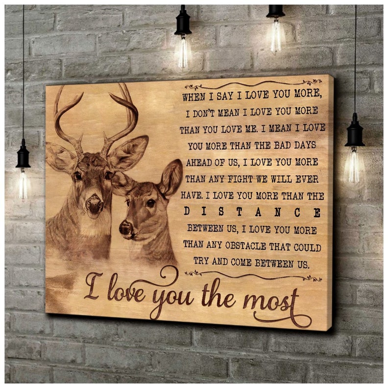 Gift For Wife - Gift For Husband - I Love You The Most - Matte Canvas - Qttrendycustom