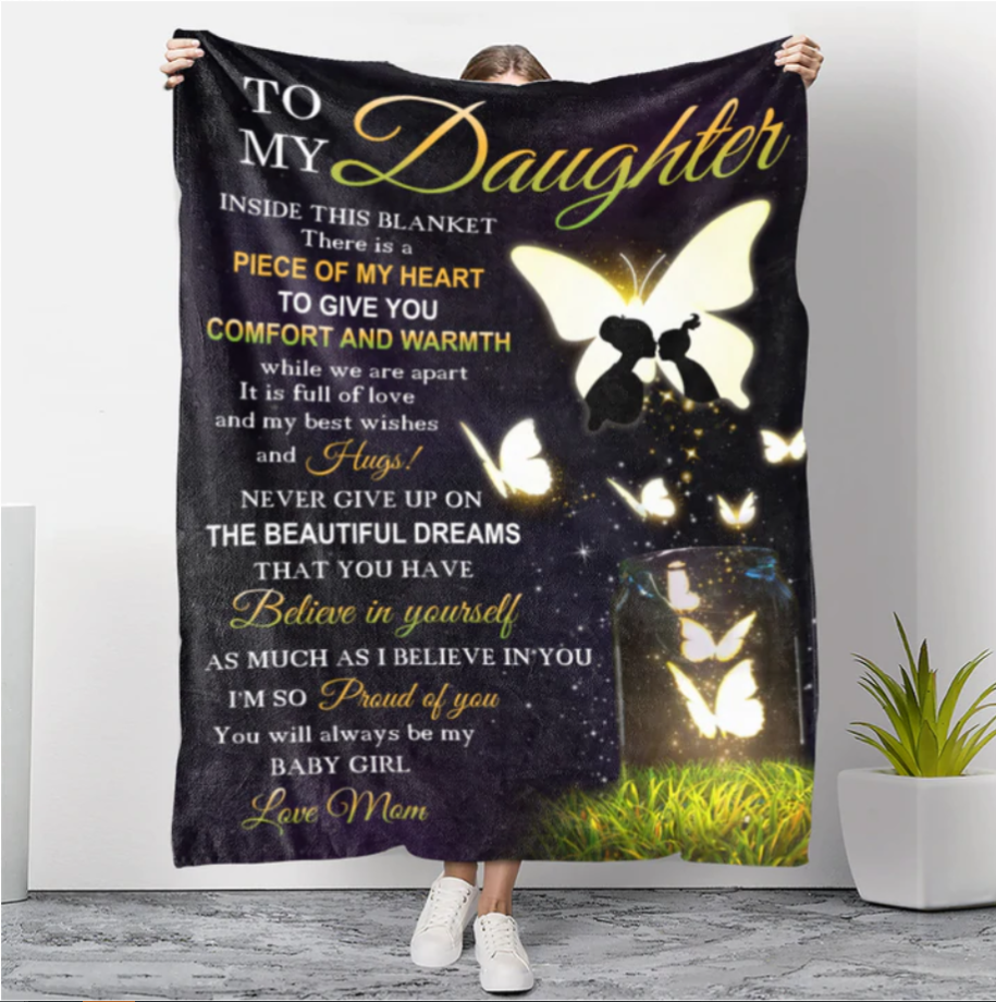 Gift For Daughter From Mom - The Beautiful Dreams You Have - Blanket - Qttrendycustom